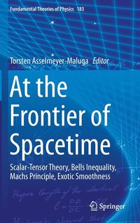 bokomslag At the Frontier of Spacetime