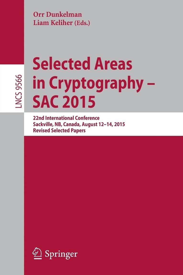 Selected Areas in Cryptography - SAC 2015 1
