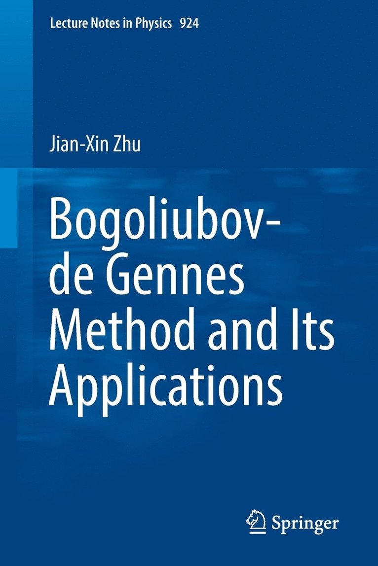 Bogoliubov-de Gennes Method and Its Applications 1