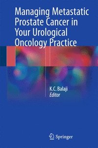 bokomslag Managing Metastatic Prostate Cancer In Your Urological Oncology Practice