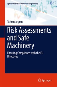 bokomslag Risk Assessments and Safe Machinery