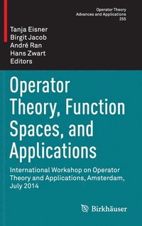 bokomslag Operator Theory, Function Spaces, and Applications: International Workshop on Operator Theory and Applications, Amsterdam, July 2014