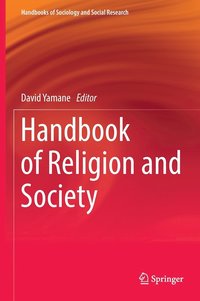 bokomslag Handbook of Religion and Society
