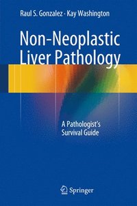 bokomslag Non-Neoplastic Liver Pathology