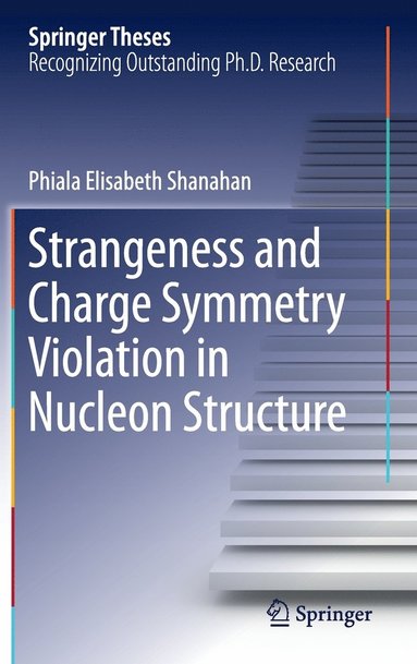 bokomslag Strangeness and Charge Symmetry Violation in Nucleon Structure