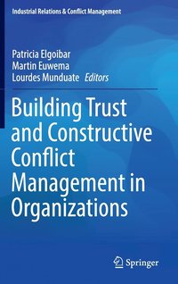 bokomslag Building Trust and Constructive Conflict Management in Organizations
