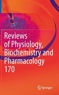 bokomslag Reviews of Physiology, Biochemistry and Pharmacology Vol. 170