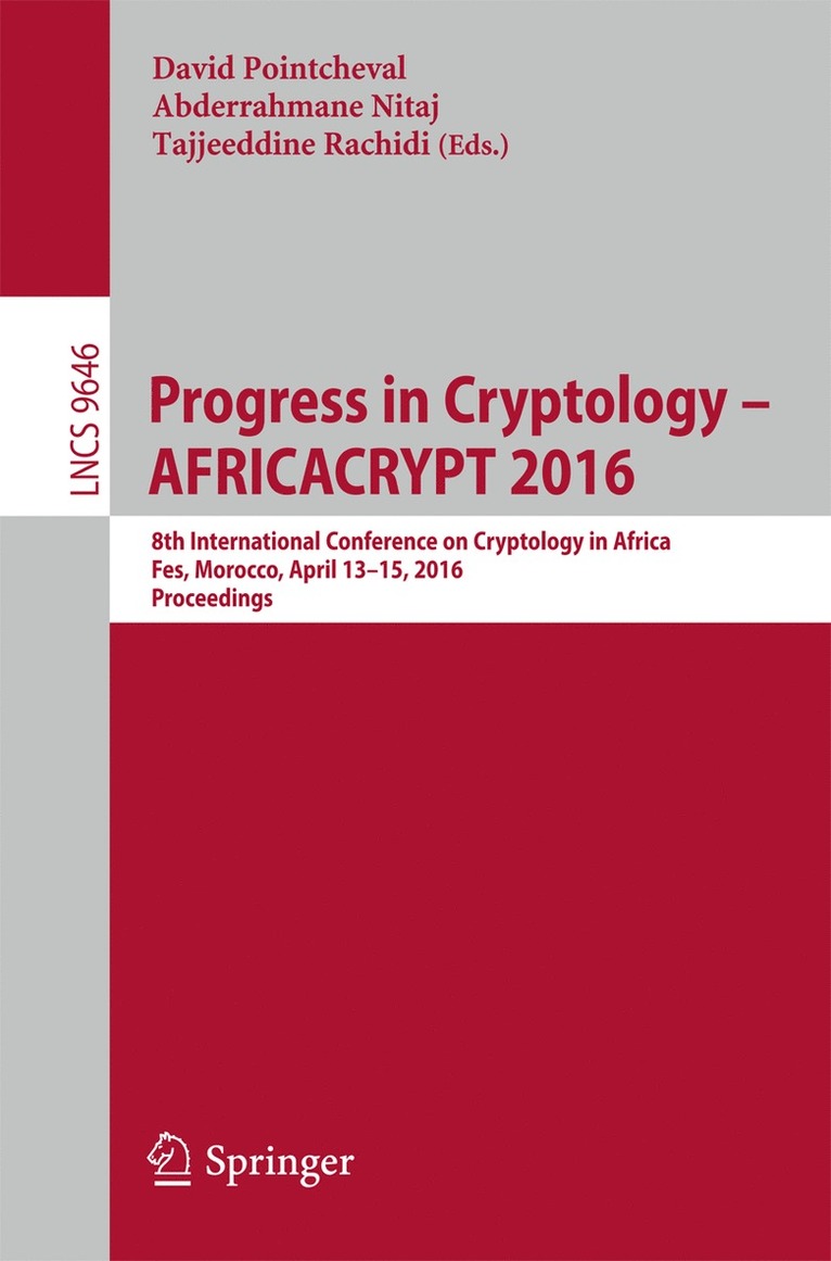 David Pointcheval, Abderrahmane Nitaj, Tajjeeddine Rachidi - Progress in Cryptology – AFRICACRYPT 2016, Häftad