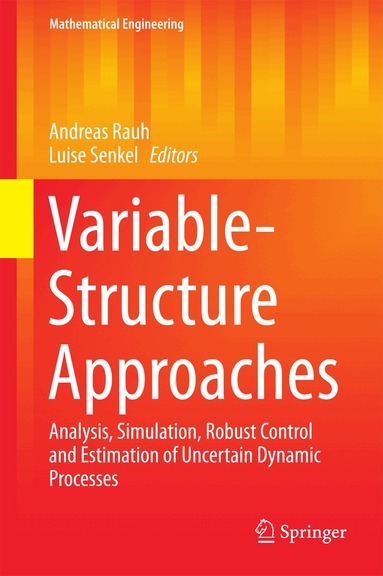 Andreas Rauh, Luise Senkel - Variable-Structure Approaches, Inbunden