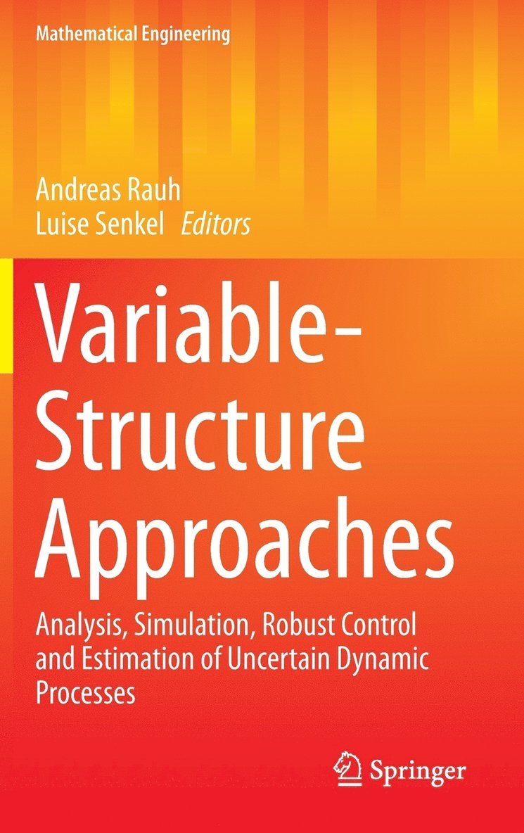 Andreas Rauh, Luise Senkel - Variable-Structure Approaches, Inbunden