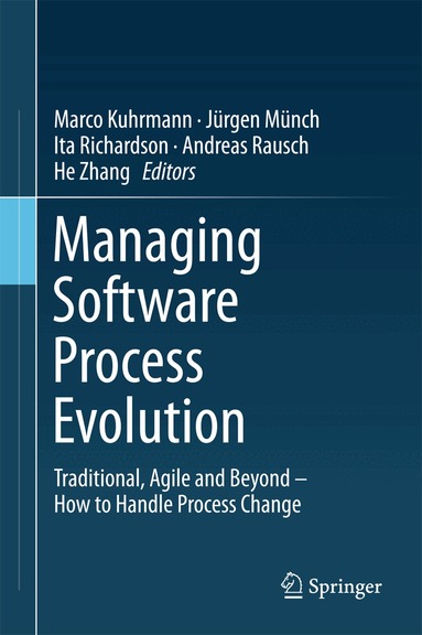 Marco Kuhrmann, Jürgen Münch, Ita Richardson, Andreas Rausch, He Zhang - Managing Software Process Evolution, Inbunden