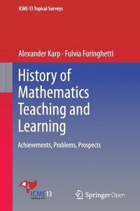bokomslag History of Mathematics Teaching and Learning