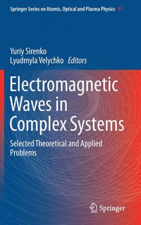 bokomslag Electromagnetic Waves in Complex Systems