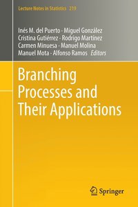 bokomslag Branching Processes and Their Applications