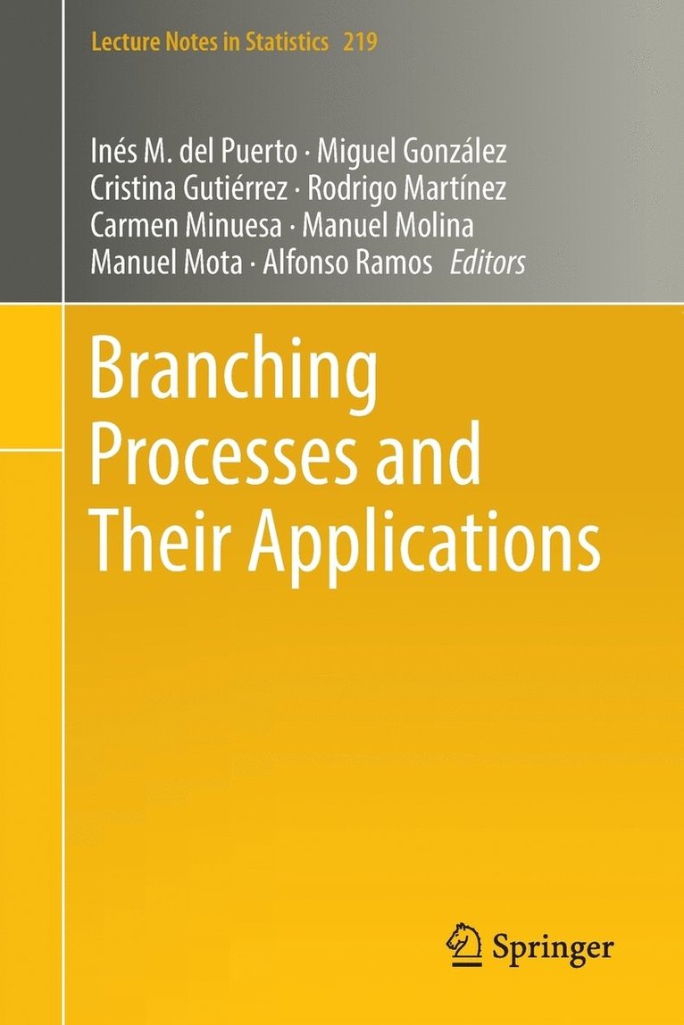 Branching Processes and Their Applications 1