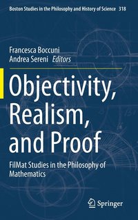bokomslag Objectivity, Realism, and Proof