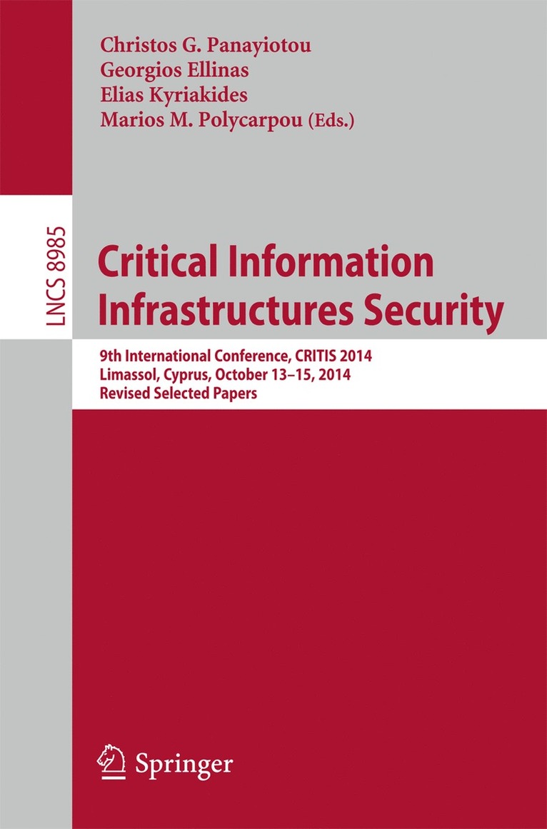 Critical Information Infrastructures Security 1