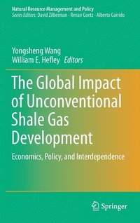 bokomslag The Global Impact of Unconventional Shale Gas Development