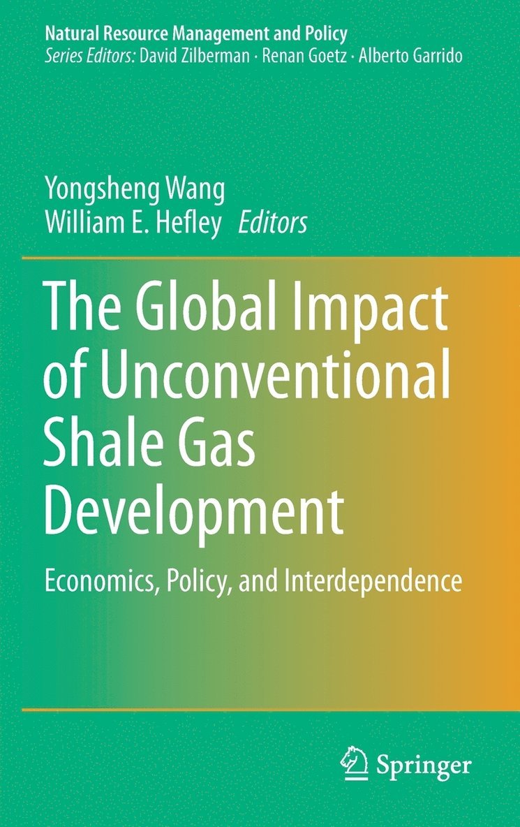 The Global Impact of Unconventional Shale Gas Development 1