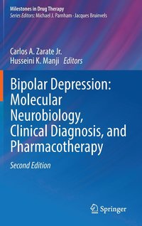 bokomslag Bipolar Depression: Molecular Neurobiology, Clinical Diagnosis, and Pharmacotherapy