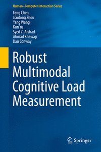 bokomslag Robust Multimodal Cognitive Load Measurement