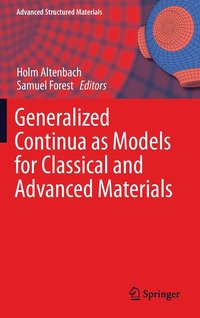 bokomslag Generalized Continua as Models for Classical and Advanced Materials