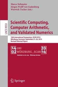 bokomslag Scientific Computing, Computer Arithmetic, and Validated Numerics