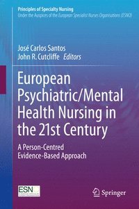 bokomslag European Psychiatric/Mental Health Nursing in the 21st Century