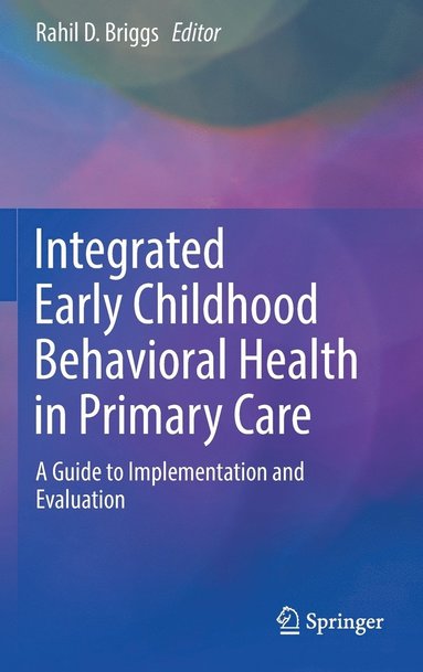 bokomslag Integrated Early Childhood Behavioral Health in Primary Care