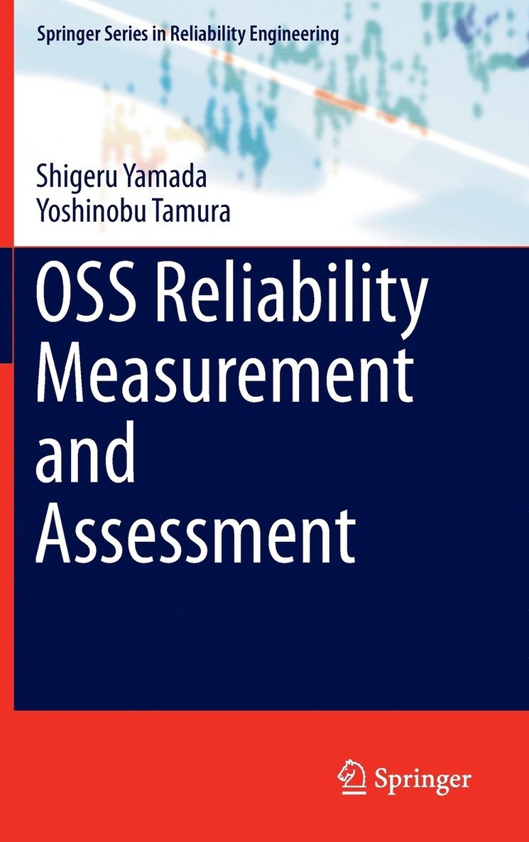 OSS Reliability Measurement and Assessment 1