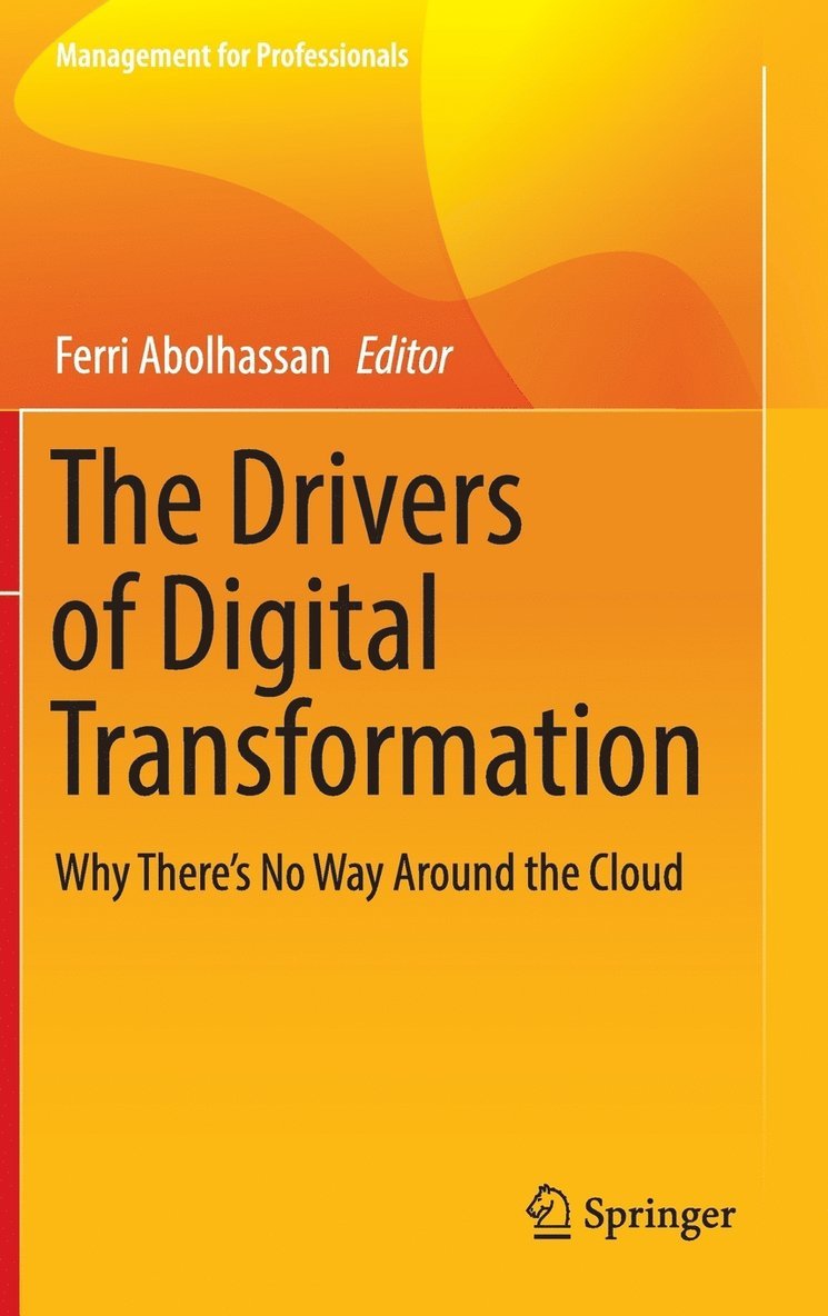 The Drivers of Digital Transformation 1