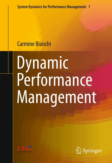 Carmine Bianchi - Dynamic Performance Management, Inbunden