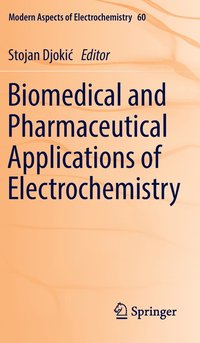 bokomslag Biomedical and Pharmaceutical Applications of Electrochemistry