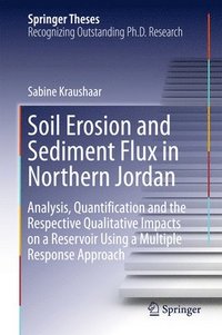 bokomslag Soil Erosion and Sediment Flux in Northern Jordan