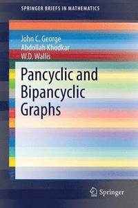 bokomslag Pancyclic and Bipancyclic Graphs