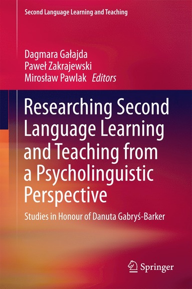 bokomslag Researching Second Language Learning and Teaching from a Psycholinguistic Perspective