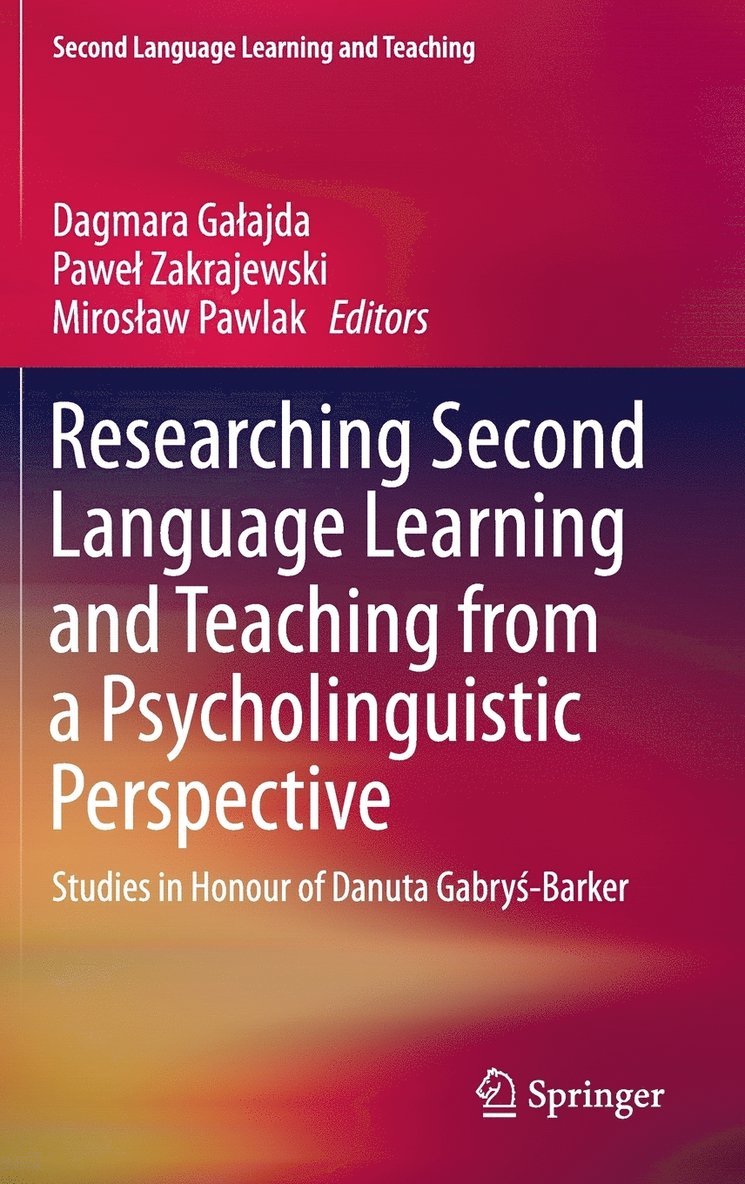 Researching Second Language Learning and Teaching from a Psycholinguistic Perspective 1