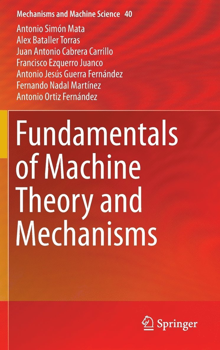 Fundamentals of Machine Theory and Mechanisms 1