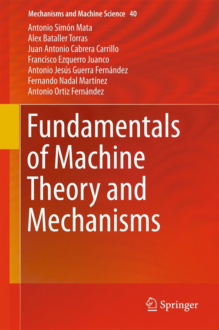 Fundamentals of Machine Theory and Mechanisms 1