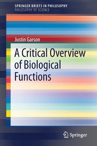 bokomslag A Critical Overview of Biological Functions