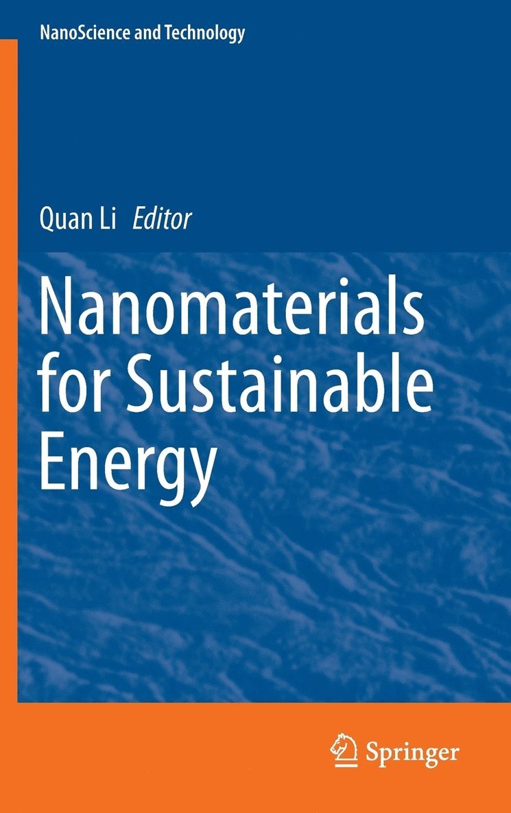 Quan Li - Nanomaterials for Sustainable Energy, Inbunden