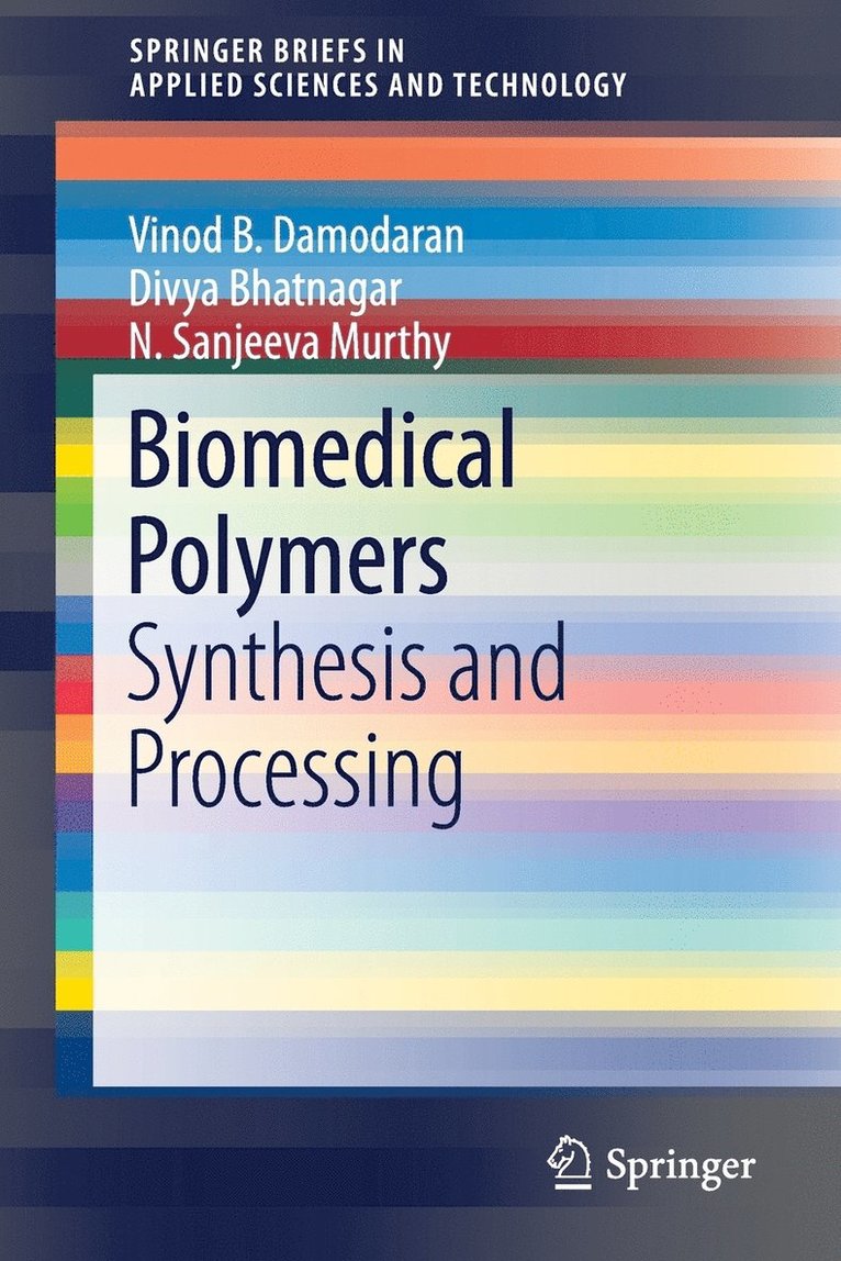 Biomedical Polymers 1