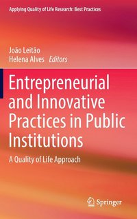 bokomslag Entrepreneurial and Innovative Practices in Public Institutions