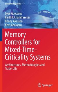 bokomslag Memory Controllers for Mixed-Time-Criticality Systems