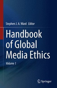bokomslag Handbook of Global Media Ethics