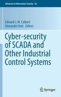 bokomslag Cyber-security of SCADA and Other Industrial Control Systems
