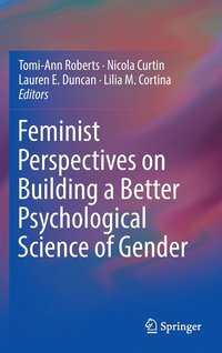 bokomslag Feminist Perspectives on Building a Better Psychological Science of Gender