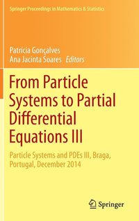 bokomslag From Particle Systems to Partial Differential Equations III
