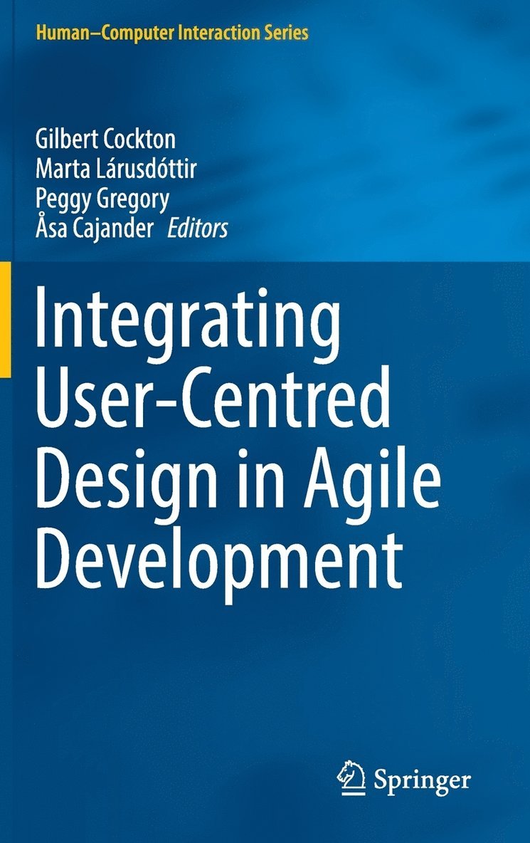 Integrating User-Centred Design in Agile Development 1