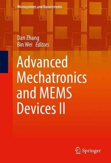 bokomslag Advanced Mechatronics and MEMS Devices II